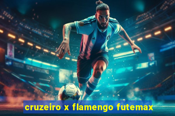 cruzeiro x flamengo futemax